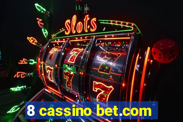 8 cassino bet.com